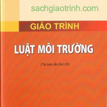 Sách giáo trình luật môi trường