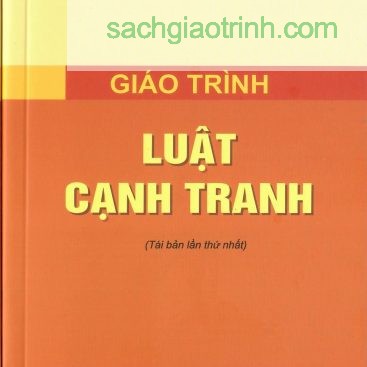 giáo trình luật cạnh tranh đại học luật hà nội
