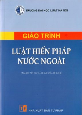 giáo trình luật hiến pháp nước ngoài đại học luật Hà Nội