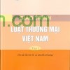 Giáo trình luật thương mại Việt Nam tập 1 đại học luật Hà Nội 1 Sách giáo trình thương mại Việt Nam tập 1 đại học luật Hà Nội