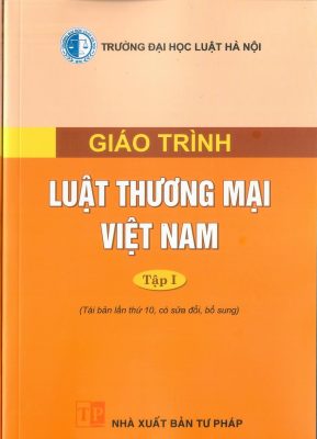 Sách giáo trình thương mại Việt Nam tập 1 đại học luật Hà Nội