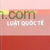 giáo trình luật quốc tế - Đại học luật HN