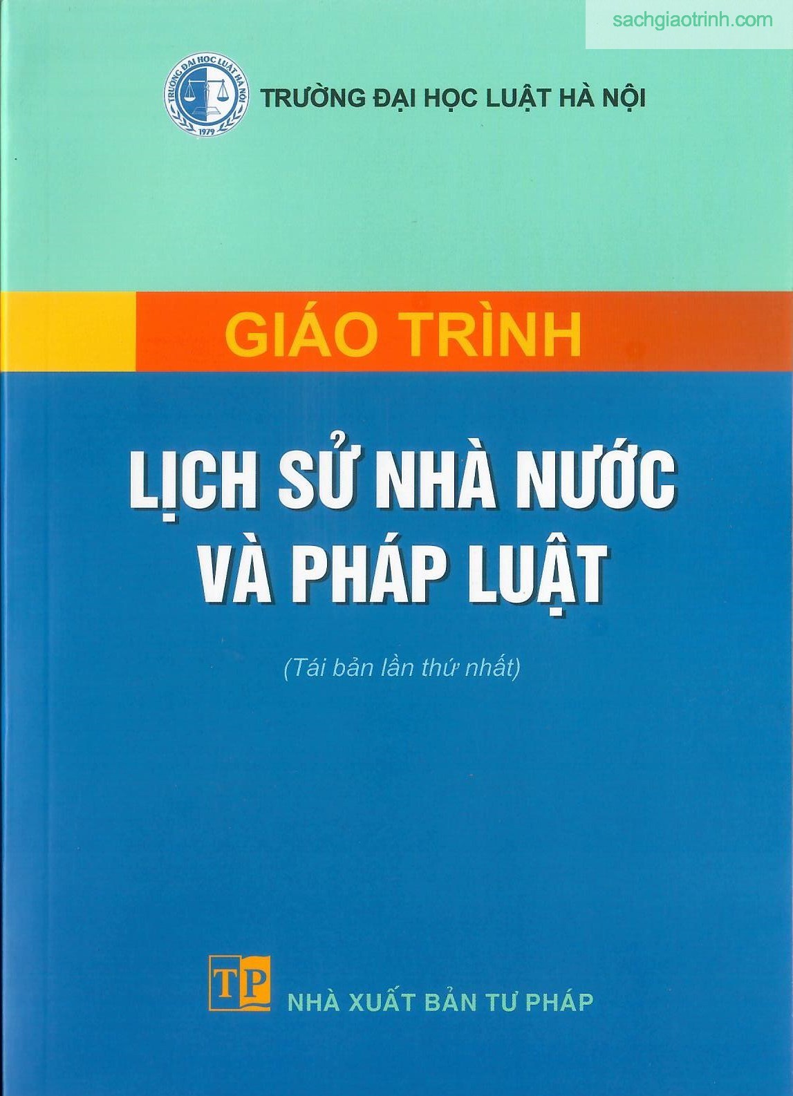 giao trinh lich su nha nuoc phap luat viet nam Giáo trình lịch sử nhà nước và pháp luật Việt Nam