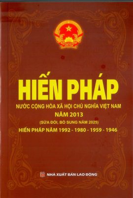 sách Luật hiến pháp việt nam các năm từ 1946 - 2013 sửa đổi bs 2025
