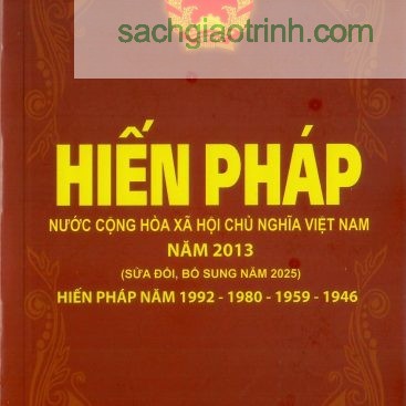 sách Luật hiến pháp việt nam các năm từ 1946 - 2013 sửa đổi bs 2025