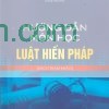 sách hướng dẫn ôn tập môn hiến pháp
