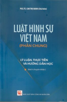 Luật hình sự phần chung lý luận và thực tiễn 3 Luật hình sự phần chung lý luận và thực tiễn