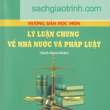 sách hướng dẫn học môn lý luận nhà nước và pháp luật