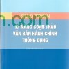 kỹ năng soạn thảo văn bản hành chính thông dụng