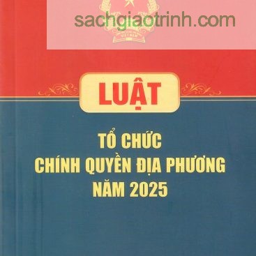 Sách tổ chức chính quyền địa phương 2025