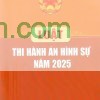 Sách thi hành án hình sự 2025 2 Sách thi hành án hình sự 2025