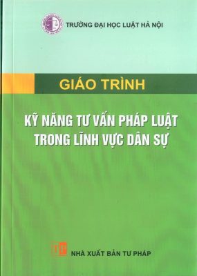 giáo trình kỹ năng tư vấn pháp luật trong lĩnh vực dân sự
